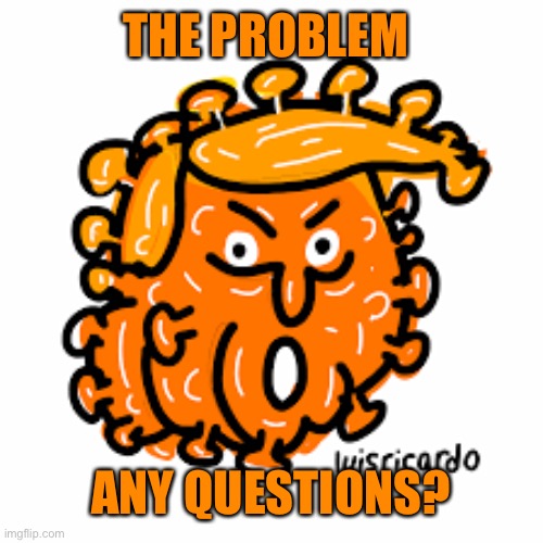 THE PROBLEM ANY QUESTIONS? | made w/ Imgflip meme maker