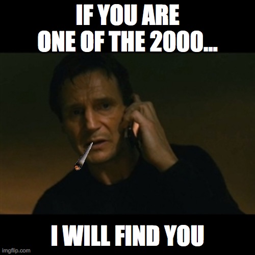 Cigarette Ban in South Africa | IF YOU ARE ONE OF THE 2000... I WILL FIND YOU | image tagged in memes,liam neeson taken | made w/ Imgflip meme maker