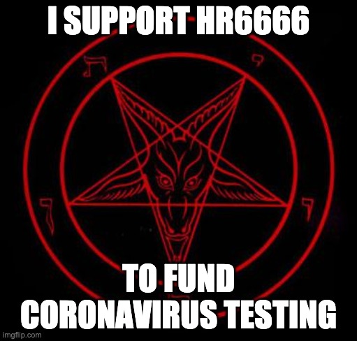 Pentagram | I SUPPORT HR6666; TO FUND CORONAVIRUS TESTING | image tagged in pentagram | made w/ Imgflip meme maker