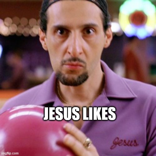 JESUS LIKES | made w/ Imgflip meme maker