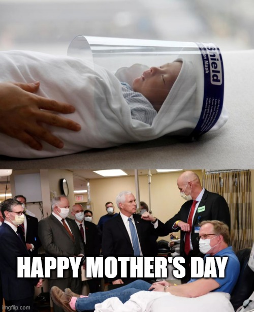 HAPPY MOTHER'S DAY | made w/ Imgflip meme maker