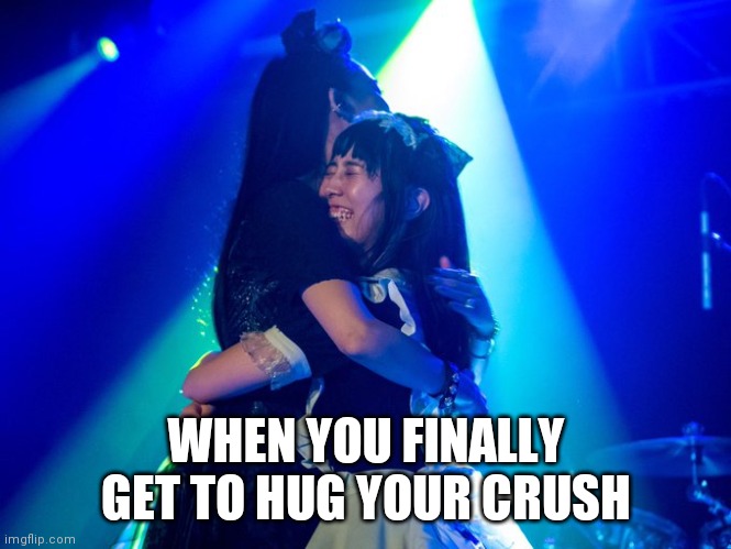 WHEN YOU FINALLY GET TO HUG YOUR CRUSH | made w/ Imgflip meme maker