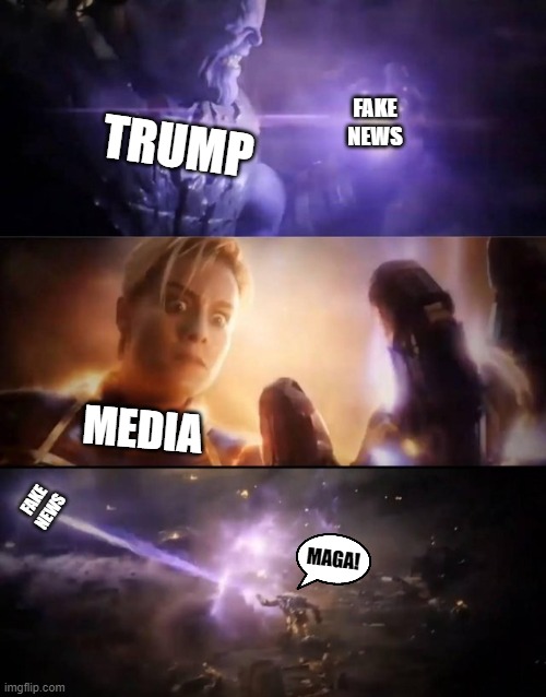Trump vs Media | FAKE NEWS; TRUMP; MEDIA; FAKE NEWS; MAGA! | image tagged in thanos vs captain marvel,trump,donald trump,maga,thanos | made w/ Imgflip meme maker