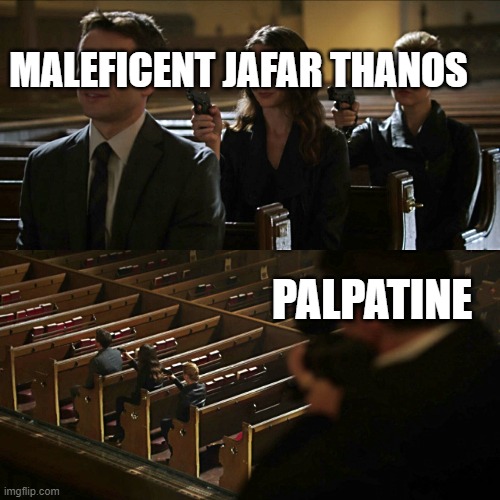 Assassination chain | MALEFICENT JAFAR THANOS; PALPATINE | image tagged in assassination chain | made w/ Imgflip meme maker