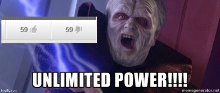 unlimited power | image tagged in unlimited power | made w/ Imgflip meme maker