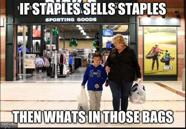 IF STAPLES SELLS STAPLES; THEN WHATS IN THOSE BAGS | image tagged in youtube | made w/ Imgflip meme maker