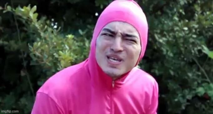 Pink Guy WTF | image tagged in pink guy wtf | made w/ Imgflip meme maker