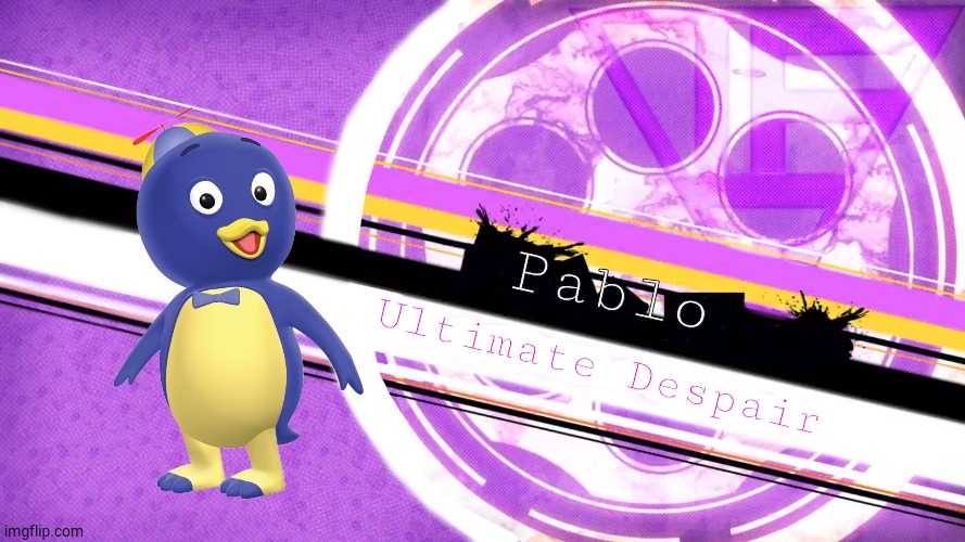 I KNEW IT ALL ALONG | Ultimate Despair; Pablo | image tagged in ndrv3 ultimate template,danganronpa,backyardigans,memes,oh wow are you actually reading these tags,danganronpa | made w/ Imgflip meme maker