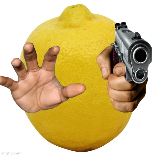 This is a lemonbery | image tagged in robbery,lemon | made w/ Imgflip meme maker
