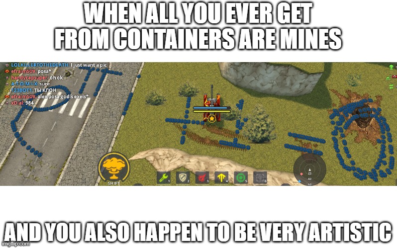 Math With Mines | WHEN ALL YOU EVER GET FROM CONTAINERS ARE MINES; AND YOU ALSO HAPPEN TO BE VERY ARTISTIC | image tagged in tanki,mathematics | made w/ Imgflip meme maker
