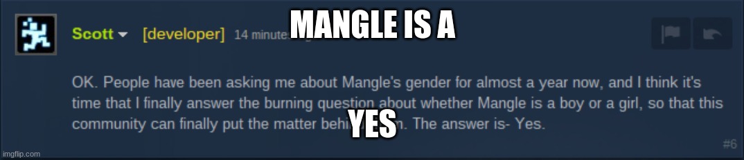 MANGLE IS A; YES | image tagged in memes | made w/ Imgflip meme maker