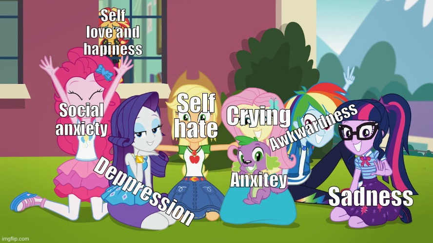 Inside my brain | Self love and hapiness; Self hate; Social
anxiety; Crying; Awkwardness; Anxitey; Sadness; Deppression | image tagged in mlp,equestria girls,depression sadness hurt pain anxiety | made w/ Imgflip meme maker