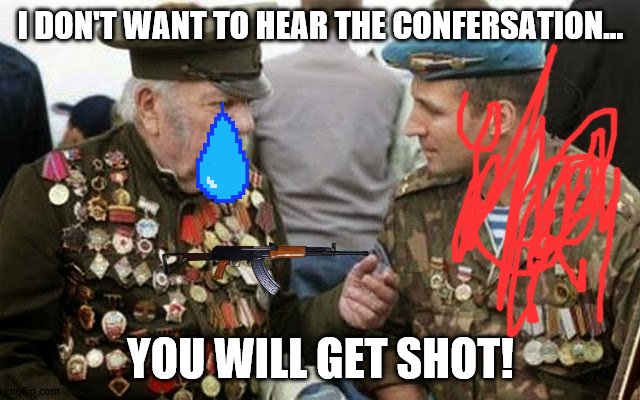 SHOOT! | I DON'T WANT TO HEAR THE CONFERSATION... YOU WILL GET SHOT! | image tagged in roblox noob | made w/ Imgflip meme maker