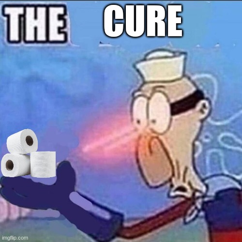 Barnacle boy sulfur vision | CURE | image tagged in barnacle boy sulfur vision | made w/ Imgflip meme maker