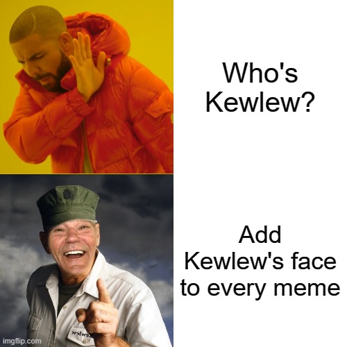 It's what happens in this stream | Who's Kewlew? Add Kewlew's face to every meme | image tagged in memes,drake hotline bling,kewlew | made w/ Imgflip meme maker