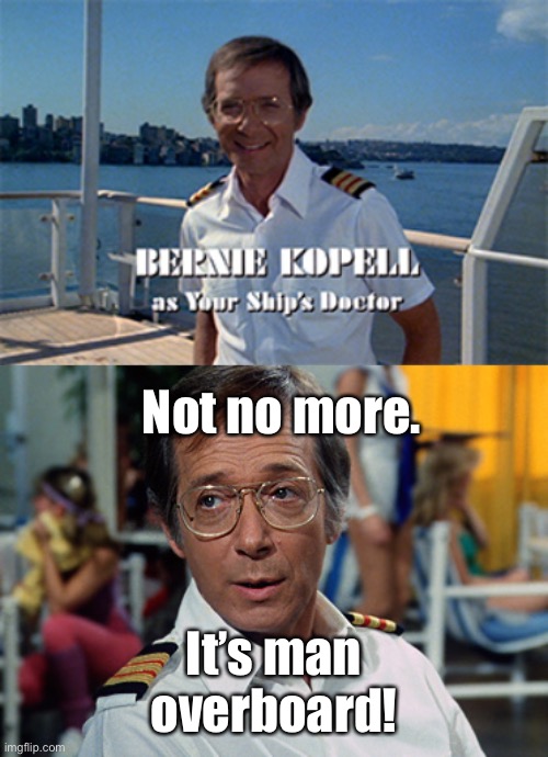 Not no more. It’s man overboard! | made w/ Imgflip meme maker