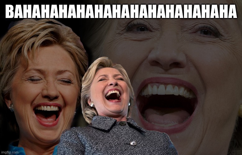When they are still calling Covid-19 a "hoax" 2+ months after Trump himself gave up that charade. No words, dude... no words. | BAHAHAHAHAHAHAHAHAHAHAHAHA | image tagged in hillary clinton laughing,covid-19,coronavirus,hoax,conspiracy theory,conspiracy theories | made w/ Imgflip meme maker