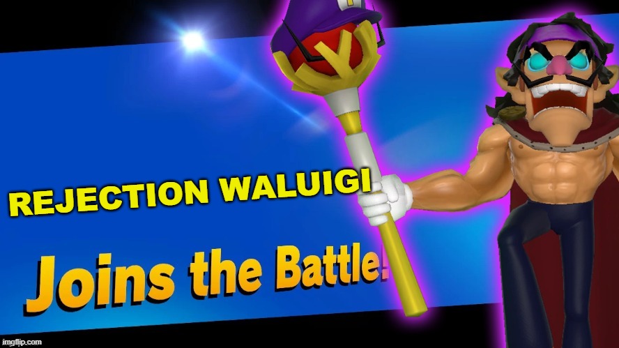 this is what happens when waluigi is rejected from smash... | REJECTION WALUIGI | image tagged in blank joins the battle,super smash bros,waluigi,smg4 | made w/ Imgflip meme maker