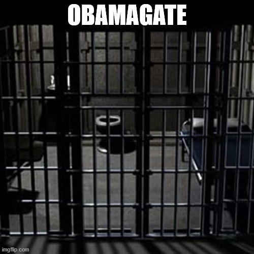 Jail | OBAMAGATE | image tagged in jail | made w/ Imgflip meme maker