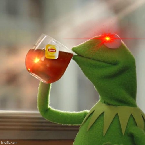 But That's None Of My Business Meme | image tagged in memes,but that's none of my business,kermit the frog | made w/ Imgflip meme maker