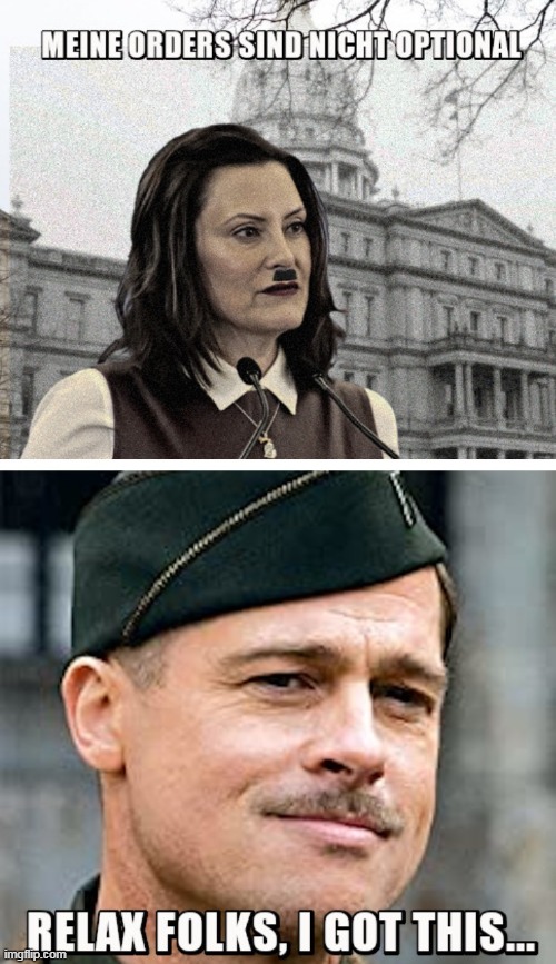 Whitmer vs Aldo Raine | image tagged in whitmer vs aldo raine | made w/ Imgflip meme maker