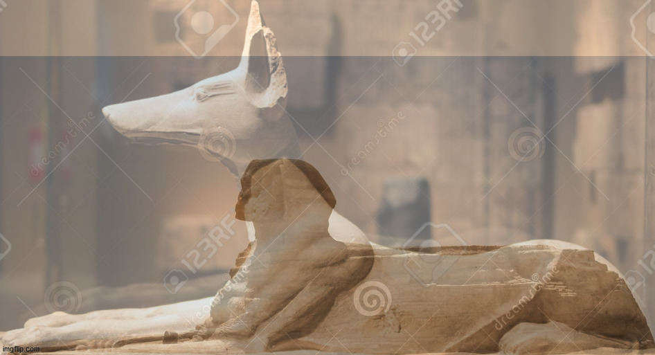 The Great Sphinx with an Anubis statue overlaid onto it. | image tagged in the great sphinx,egypt,anubis,statue | made w/ Imgflip meme maker