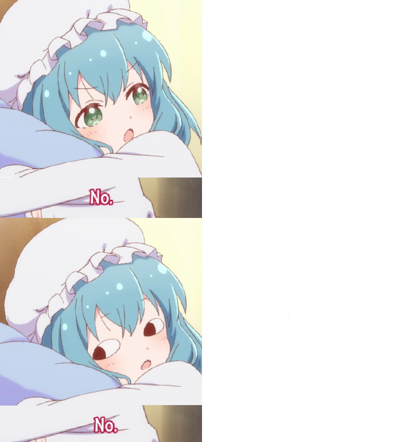 High Quality Anime no Blank Meme Template