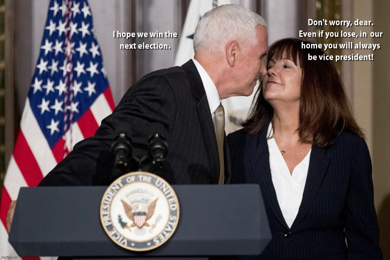 The American Dream | image tagged in mike pence vp | made w/ Imgflip meme maker