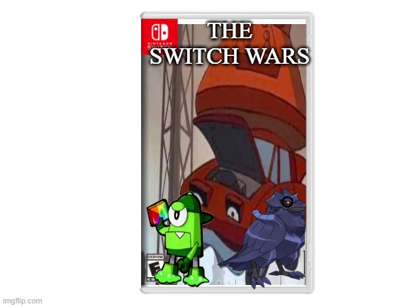 Blank White Template | THE SWITCH WARS | image tagged in blank white template | made w/ Imgflip meme maker