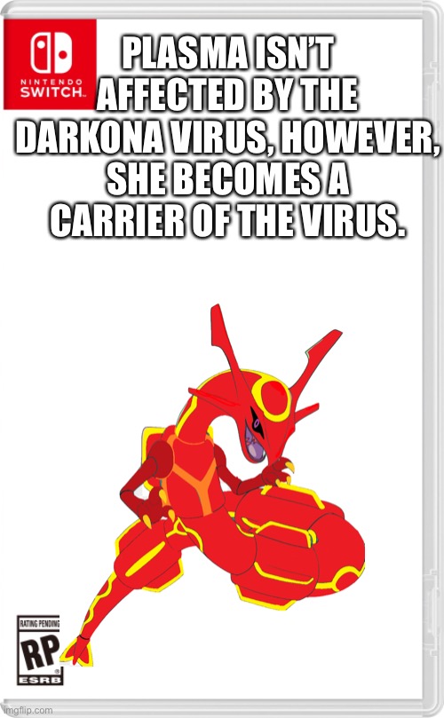 *RainBruh road plays* | PLASMA ISN’T AFFECTED BY THE DARKONA VIRUS, HOWEVER, SHE BECOMES A CARRIER OF THE VIRUS. | image tagged in bruh,pokemon | made w/ Imgflip meme maker