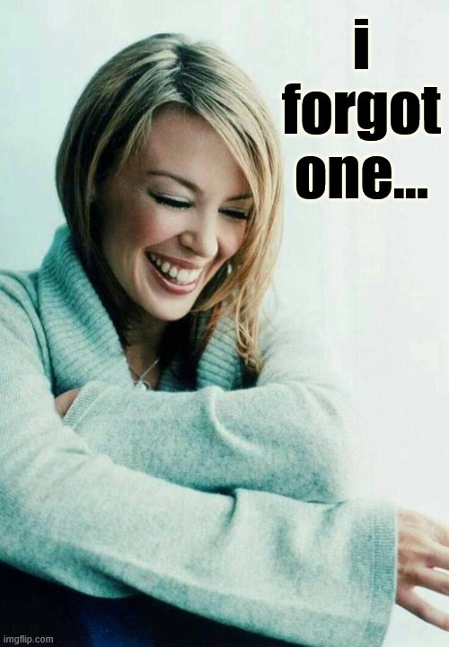 When you forget one. | i forgot one... | image tagged in kylie sweater,forgot,forget,forgetful,politics lol,political humor | made w/ Imgflip meme maker
