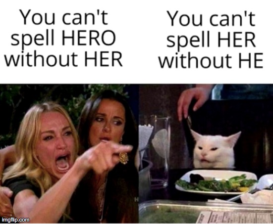Woman yelling at cat | image tagged in woman yelling at cat,memes,funny | made w/ Imgflip meme maker