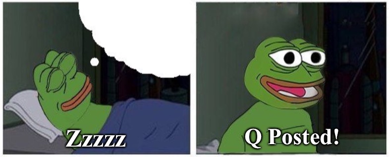 Q posted | Q Posted! Zzzzz | image tagged in pepe,pepe the frog,qanon,maga | made w/ Imgflip meme maker