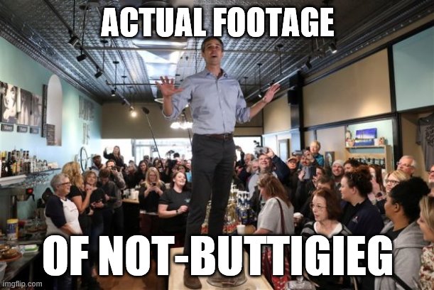 When young white Democrats stand on tables and have Something To Say. | ACTUAL FOOTAGE; OF NOT-BUTTIGIEG | image tagged in beto on a table,election 2020,beto,democrats,democratic party,primary | made w/ Imgflip meme maker