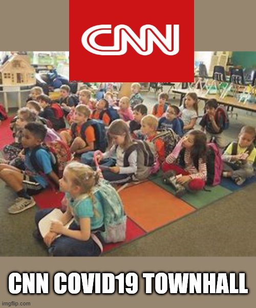 CNN COVID19 TOWNHALL | made w/ Imgflip meme maker