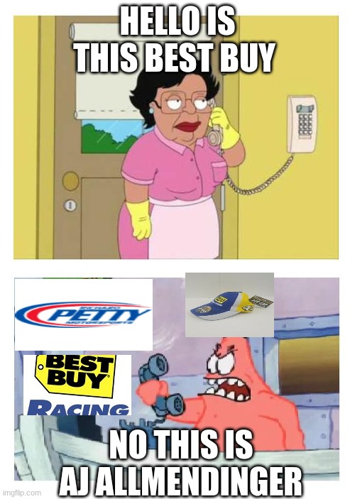 is this best buy | HELLO IS THIS BEST BUY; NO THIS IS AJ ALLMENDINGER | image tagged in is this the krusty krab | made w/ Imgflip meme maker