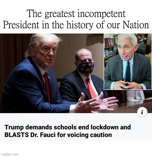 The greatest incompetent President in the history of our Nation; COVELL BELLAMY III | image tagged in trump the greatest incompetent president in the history of usa | made w/ Imgflip meme maker