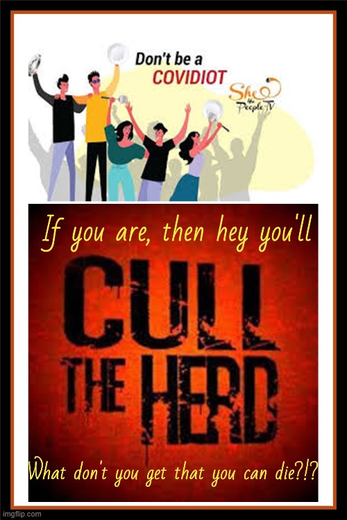 Don't be a Covidiot | image tagged in oklahoma | made w/ Imgflip meme maker