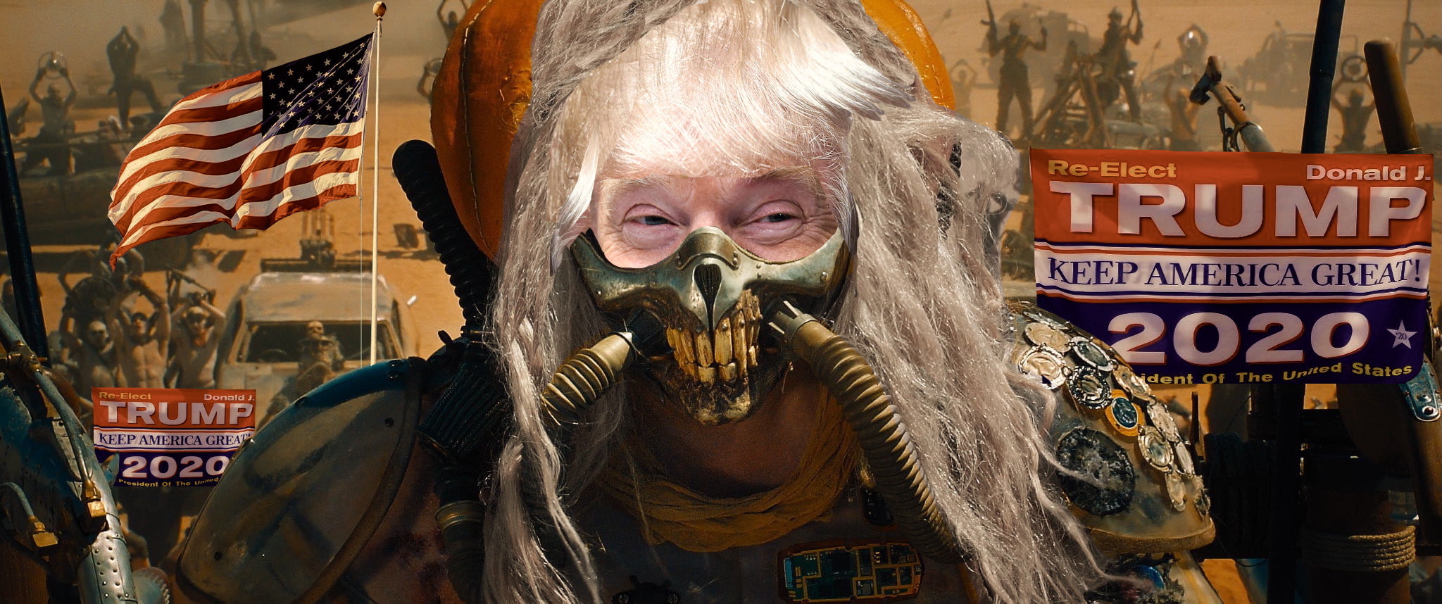 High Quality trump-re-election-campaign-2020-mad-max-fury-road Blank Meme Template