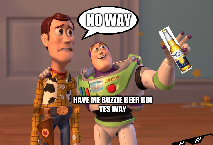 beer beer everywhere Blank Meme Template