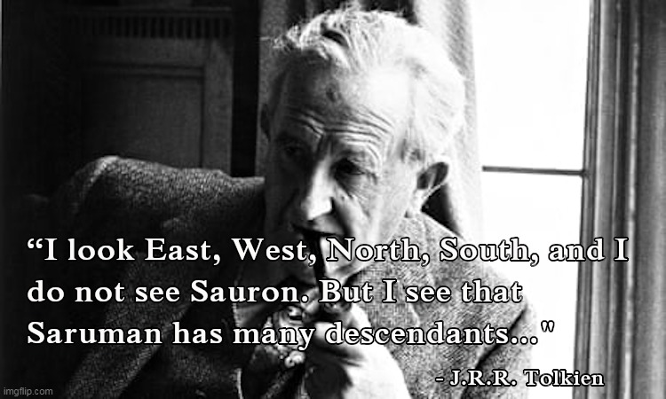 J.R.R. Tolkien | image tagged in tolkien,sauron | made w/ Imgflip meme maker