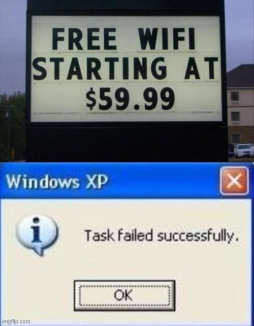task failed successfully | image tagged in task failed successfully,memes,funny,front page | made w/ Imgflip meme maker