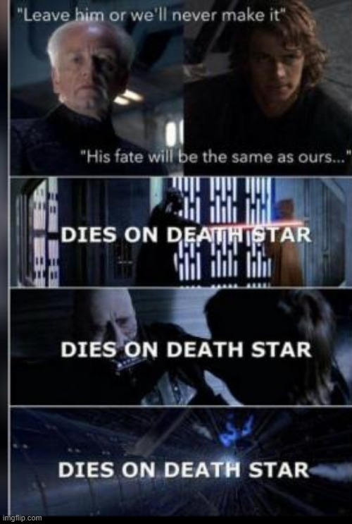 image tagged in his fate will be the same as ours,anakin skywalker,palpatine,death star,obi wan kenobi | made w/ Imgflip meme maker