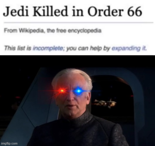 So we shall | image tagged in palpatine do it,order 66,killed,jedi,youngling,younglings | made w/ Imgflip meme maker
