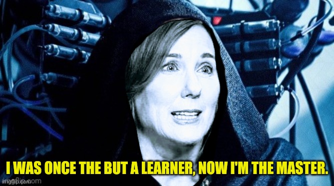I WAS ONCE THE BUT A LEARNER, NOW I'M THE MASTER. | made w/ Imgflip meme maker