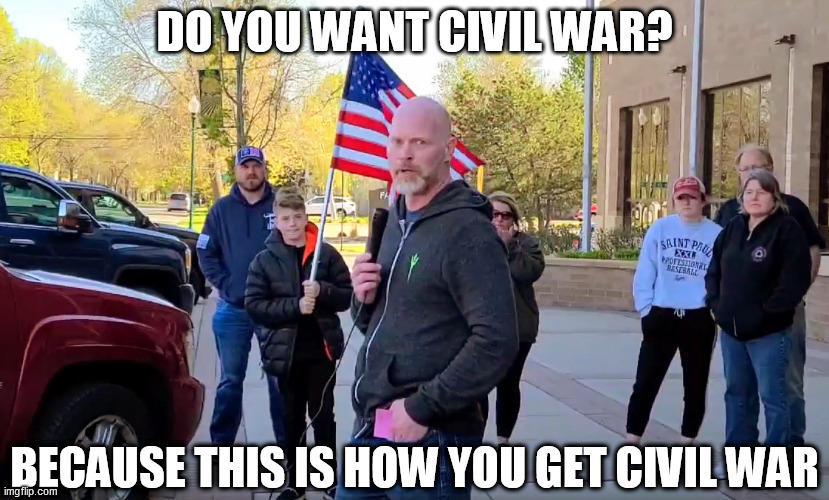 DO YOU WANT CIVIL WAR? BECAUSE THIS IS HOW YOU GET CIVIL WAR | made w/ Imgflip meme maker