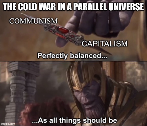 The Cold War In A Parallel Universe | image tagged in ussr,history,communism,crusader,usa | made w/ Imgflip meme maker