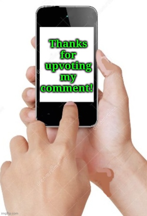 upvote | Thanks for upvoting my comment! | image tagged in upvote | made w/ Imgflip meme maker