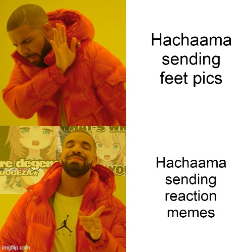 Because Hachaama knows you love to shitpost | image tagged in hololive,akai haato,memes,feet pics,meme react,reaction image | made w/ Imgflip meme maker