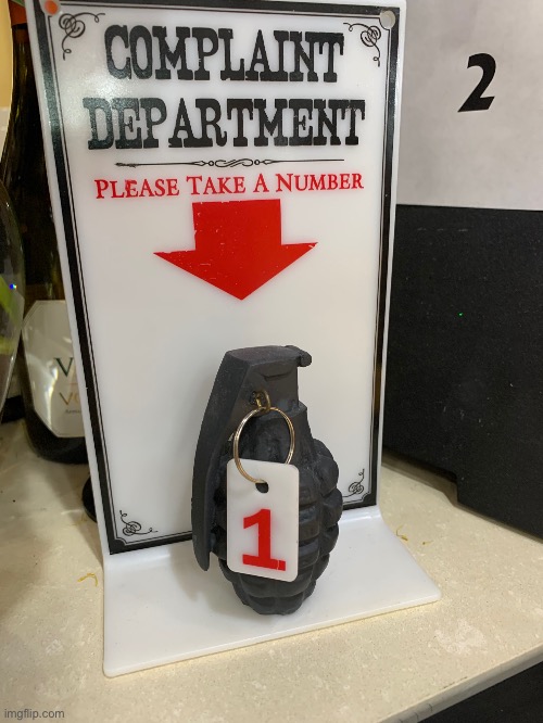 Saw this in a store. Easy meme material lol | image tagged in complaint department grenade,grenade,lol,uh oh,weird photo of the day,complaint | made w/ Imgflip meme maker